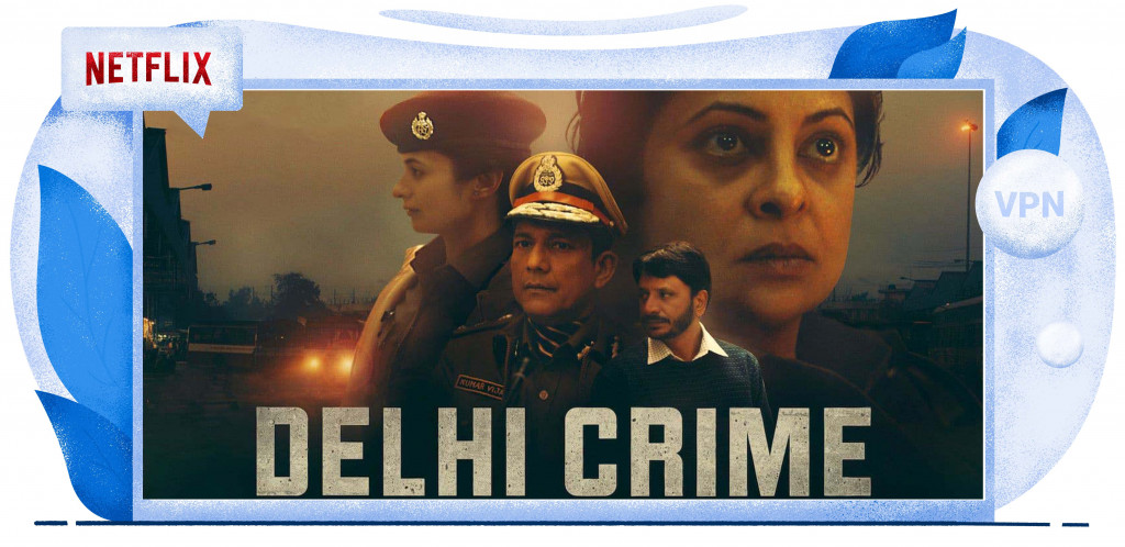 Delhi Crime streaming on Netflix