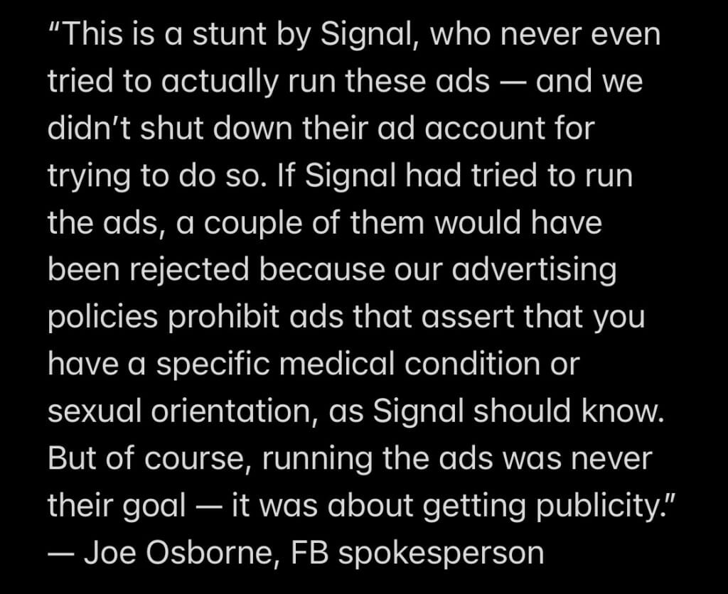 Facebook claims that Signal did not try to run the ads