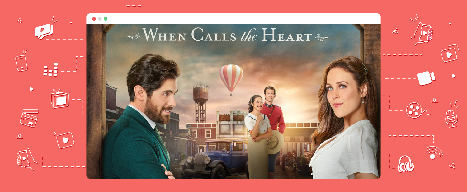 Hoe kun je nu elk seizoen van When Calls The Heart bekijken?