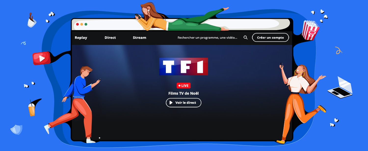 Comment regarder TF1 de l’étranger ?
