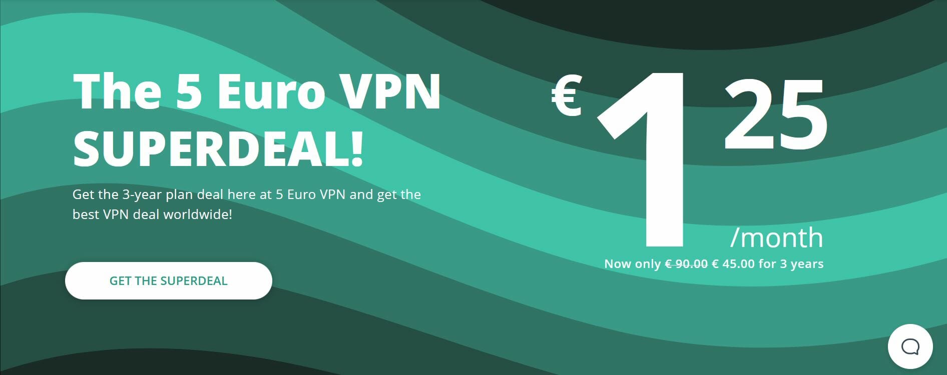 Abbonamento 5 Euro VPN più conveniente