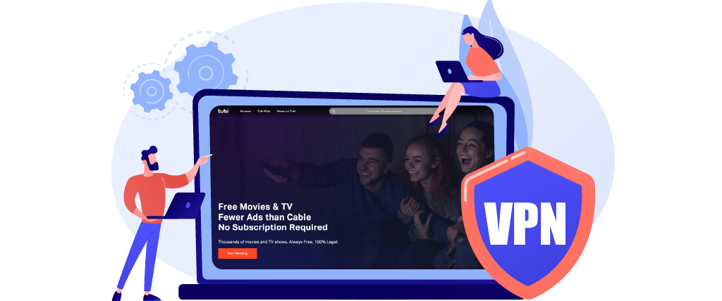 Contournez le géoblocage de Tubi TV avec un VPN haut de gamme