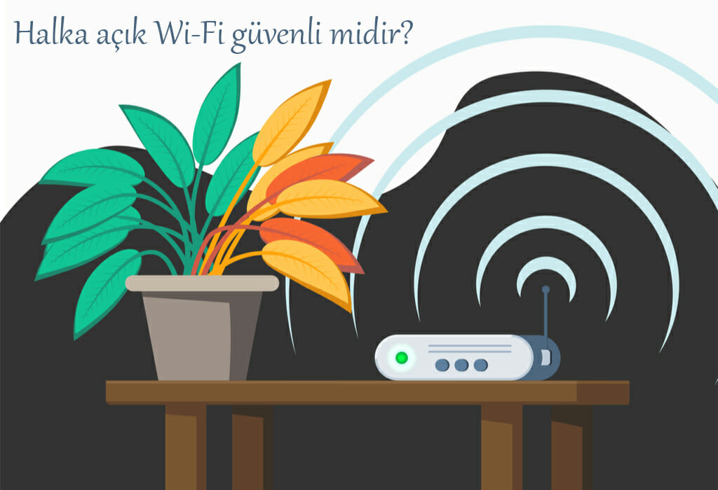 Halka açık Wifi ne kadar güvenli?