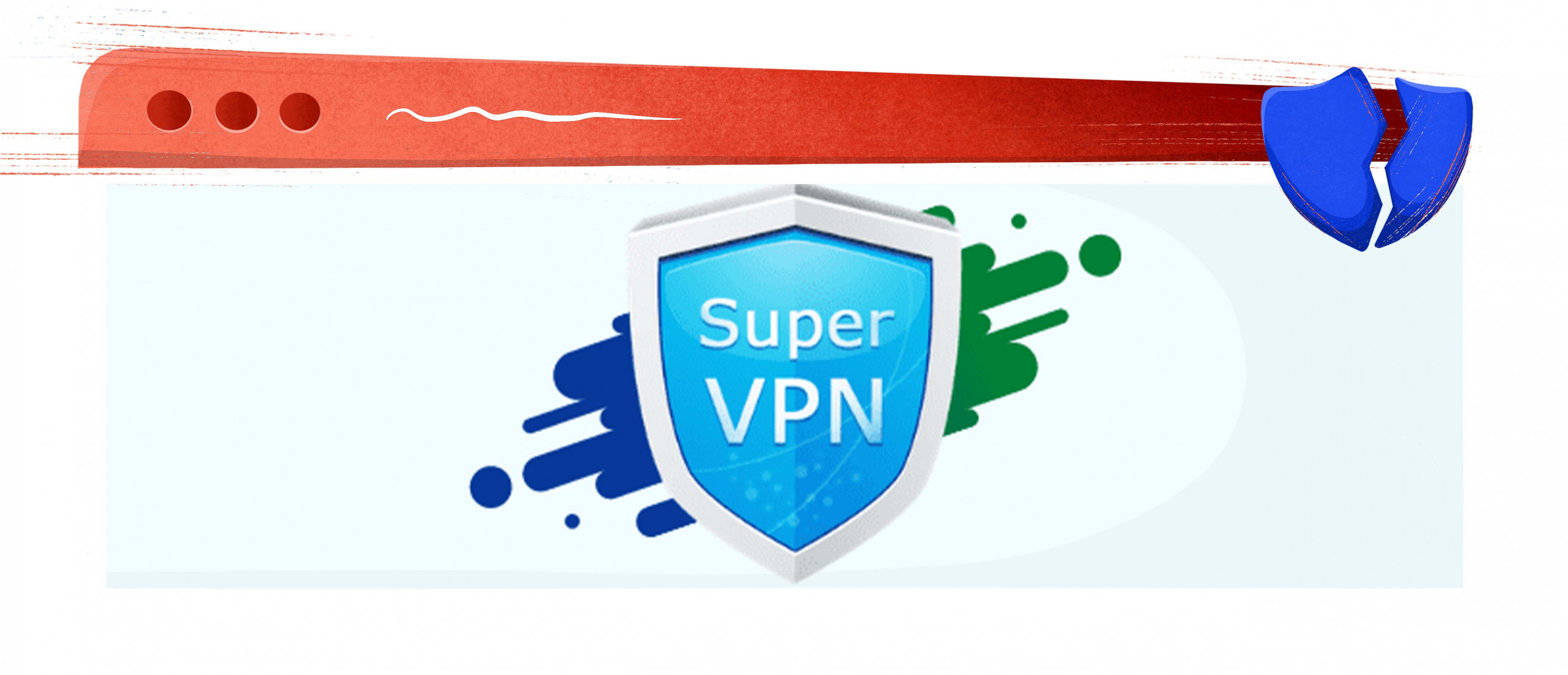 SuperVPN doesn't store user information safely